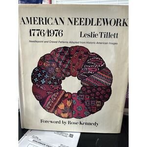 American Needlework 1776-1976 Needlepoint Crewel Leslie Tillett 28 Patterns 1st